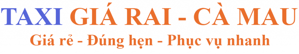 Taxi Giá Rai – Cà Mau